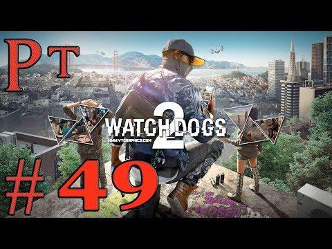Watch Dogs 2 Let's Play Sub Español Pt 49