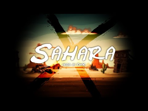[Free] Drake X Migos X Travis Scott Type Beat - Sahara - prod. by ThaX