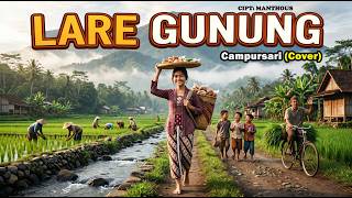 Download lagu LARE GUNUNG - Manthous | Langgam Campursari Paling Syahdu dan Bikin Merinding (Cover AI) mp3 Download lagu LARE GUNUNG - Manthous | Langgam Campursari Paling Syahdu dan Bikin Merinding (Cover AI) mp3
