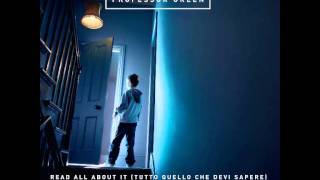 Professor Green feat. Dolcenera - Read all about It (Tutto quello che devi sapere)