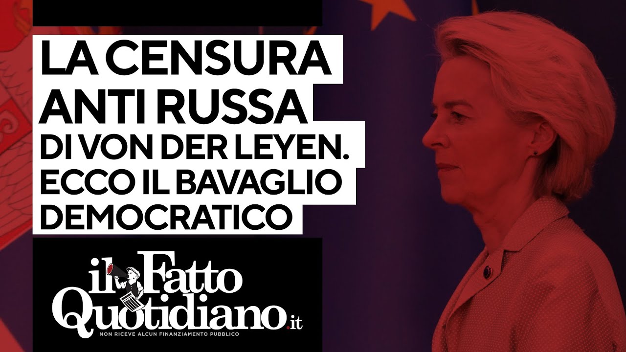 La censura anti russa di Von der Leyen. La diretta con Peter Gomez