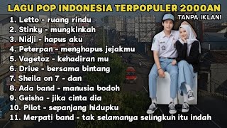 Download lagu LAGU POP INDONESIA 2000AN TERPOPULER | LAGU HITS 2000AN TANPA IKLAN!  mp3