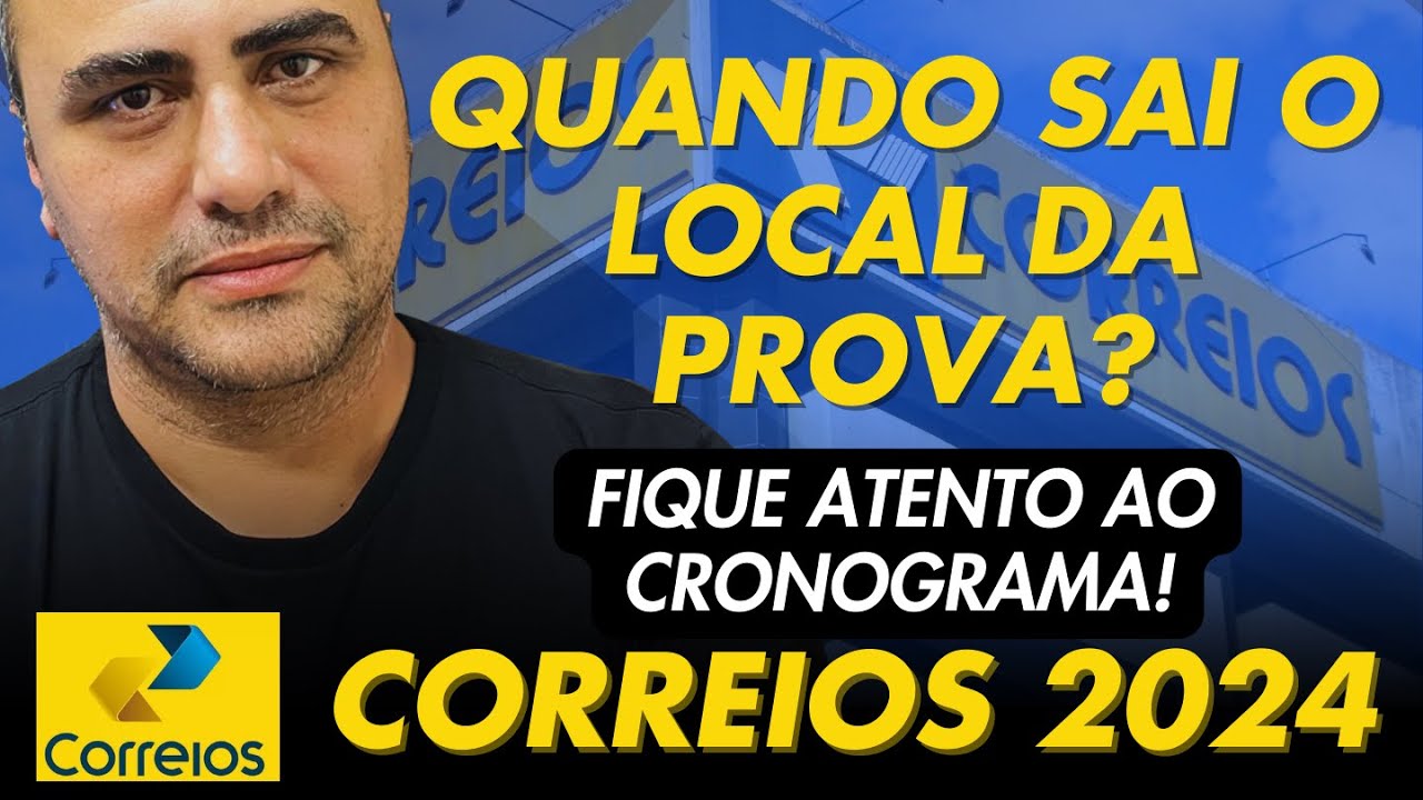 Saiba onde encontrar o Local de Provas dos Correios 2024