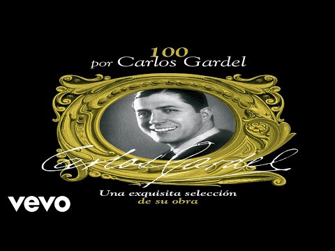 Volvio Una Noche - Carlos Gardel