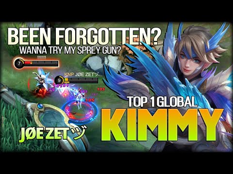 Been Forgotten? Still Worth it for Hyper? JØE ZETヅ Top 1 Global Kimmy - Mobile Legends