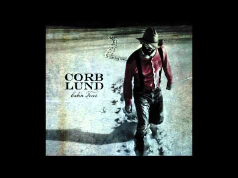 Corb Lund - The Gothest Girl I Can