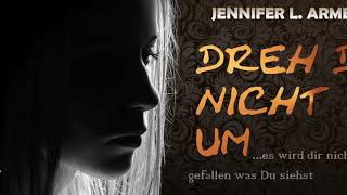 &quot;Dreh dich nicht um&quot; von Jennifer L. Armentrout (Trailer)