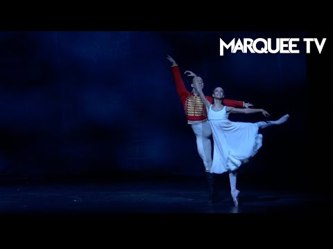 The Nutcracker | Act I pas de deux | Royal Opera House | Marquee TV