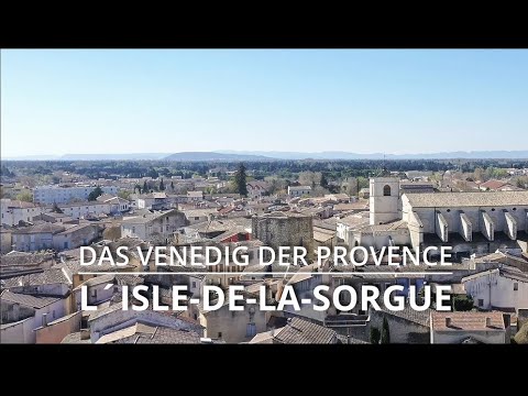 L´ Isle sur la Sorgue, wo Wasser und Trödel eine große Rolle spielen