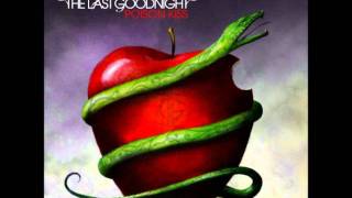 The Last Goodnight - Poison Kiss