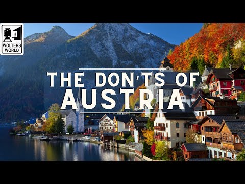 Austria: The Don'ts of Visiting Austria