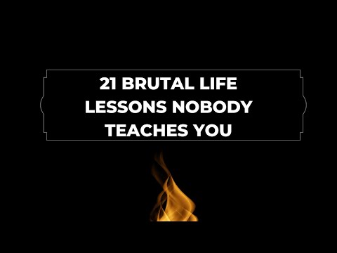 21 Brutally Honest Lessons To Improve Your Life || Life Lessons Nobody Teaches You || Short Courses