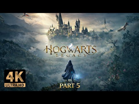 Hogwarts Legacy – Part 5 (Full Walkthrough | 4K No Commentary)