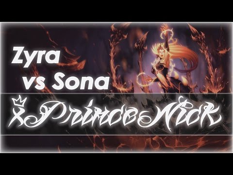 xPrinceNick (Support) Zyra vs Sona Season 6
