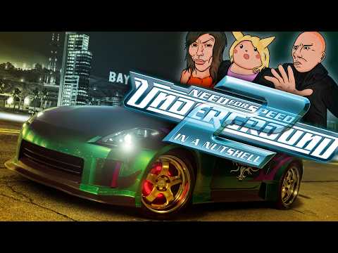 NEED FOR SPEED UNDERGROUND 2 IN A NUTSHELL