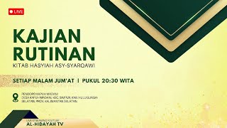 PEMBACAAN KITAB HASIAH ASY-SYARQAWI. MT. AL-HIDAYAH KAPUH MADANI | MALAM JUM'AT, 14 AGUSTUS 2025
