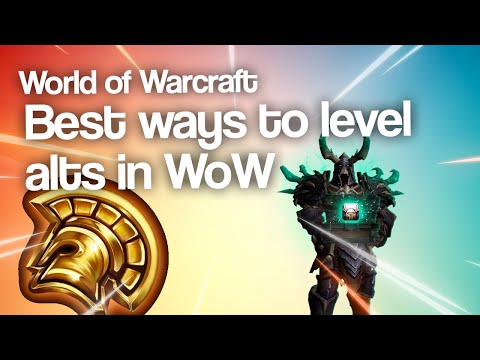 the TWO ABSOLUTE BEST ways to level alt characters in WoW Shadowlands 9.1.5