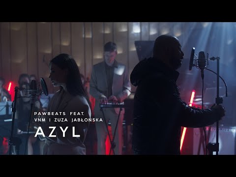 Pawbeats ft. VNM, Zuza Jabłońska - Azyl