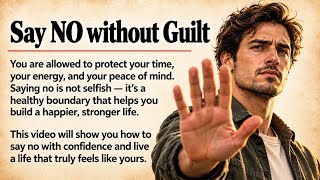 Say NO without Guilt 🫵 || Learn English Through Motivation 🔥 || Level 2-3 English ✅