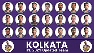 KKR New Squad ★ IPL 2021 Phase 2 ★ Kolkata Knight Riders Squad in IPL 2021 Phase 2 ★ IPL 2021