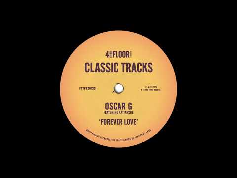 Oscar G featuring Katiahshé - Forever Love