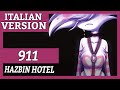 911 [HAZBIN HOTEL ANIMATIC] Italian Version