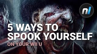 5 Scariest Horror Games on Wii U