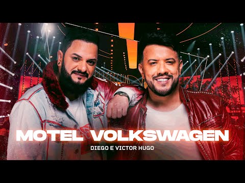 Diego e Victor Hugo - Motel Volkswagen (Ao Vivo)