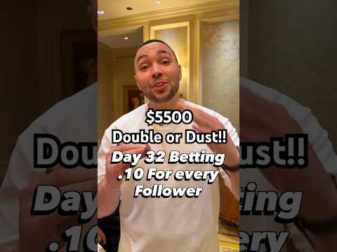 The Series Finale! Double or Dust!! Day 32 Betting .10 For Every Follower!! #bluff #casino #brettski