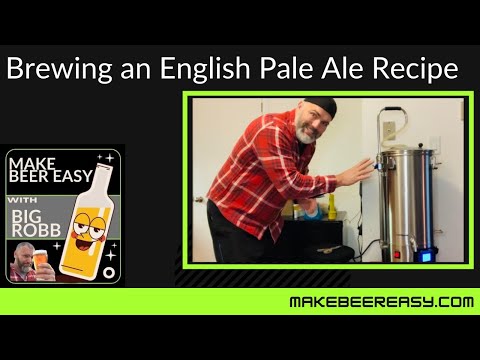 English Pale Ale Recipe - Brew Day