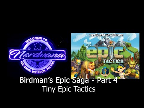 Tiny Epic Tactics - Legends of Nerdvana Review