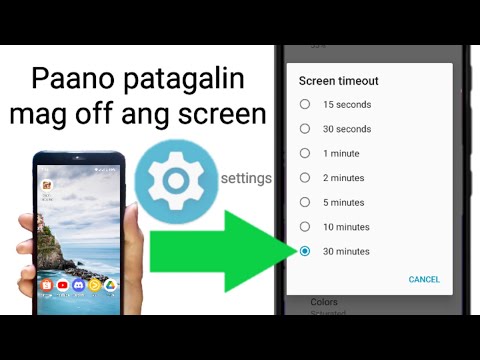 Paano patagalin mag off ang phone screen || gawing matagal mag off ang screen ng cp mo