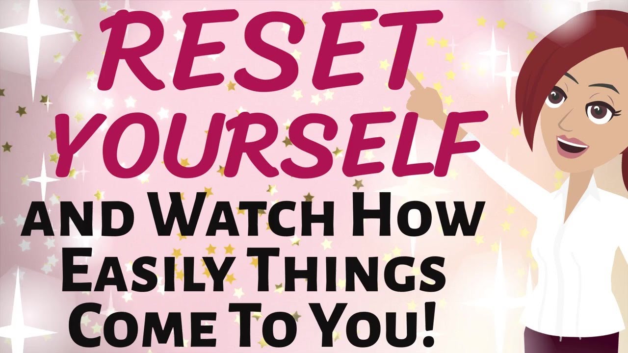 Abraham Hicks ✨ RESET YOURSELF ~ AND WATCH HOW EASILY THINGS BEGIN TO COME TO YOU 🎉Law of Attraction