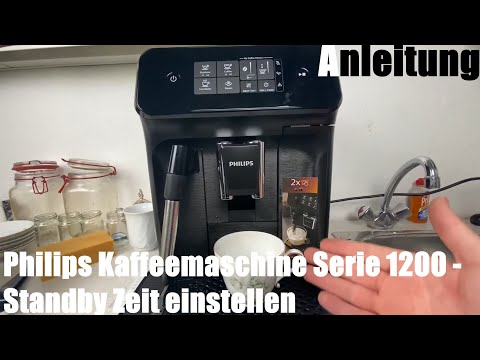 Set standby time Philips coffee machine (Lidl) Series 1200 fully automatic coffee machine EP1220/00