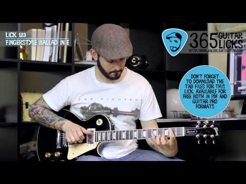 Lick 123/365 - Fingerstyle Ballad in E | 365 Guitar Licks Project
