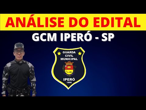 Guarda Civil Municipal de Iperó - SP | Análise do Edital