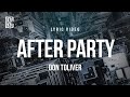 Don Toliver After Party Lyrics