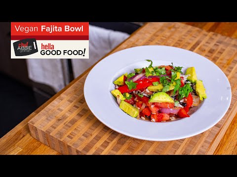 Vegan Fajita Bowl