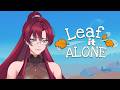 [LEAF IT ALONE] Bersih- bersih lagi #2