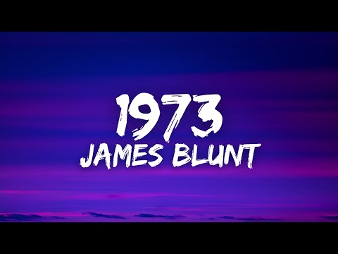 James Blunt 1973-v3 song