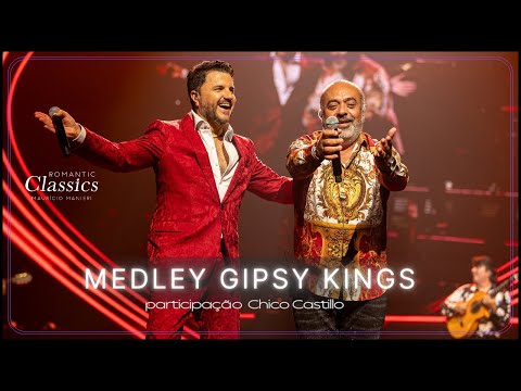 Mauricio Manieri & Chico Castillo  - Medley Gipsy Kings