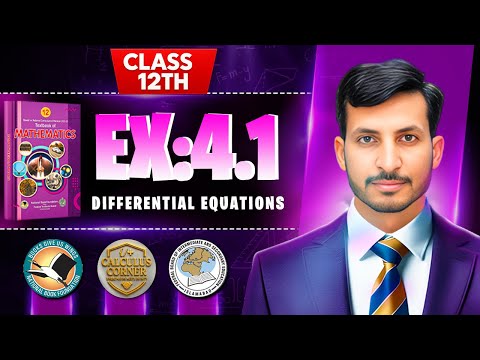 Exercise 4.1 Class 12 maths || NBF New Book 2025 || ex 4.1 Class 12 maths NBF || by Calculus Corner