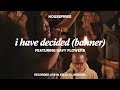 I Have Decided Banner Feat Davy Flowers Housefires