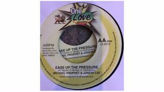 Michael Prophet & Junior Cat / Ras Sherby - Ease Up The Pressure / Stand Up - 7" - One Love Records