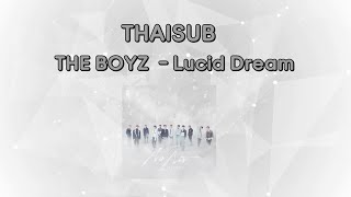 [KOR/THAISUB] THE BOYZ (더보이즈) - 자각몽 (Lucid Dream)