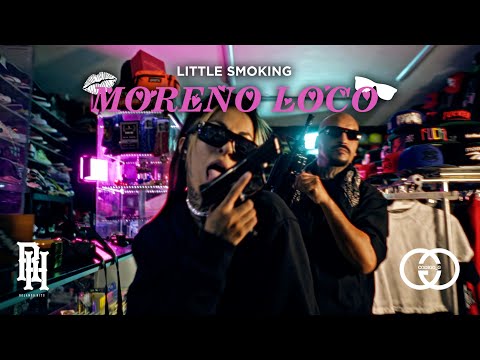 Little Smoking - Moreno Loco (Video Oficial)