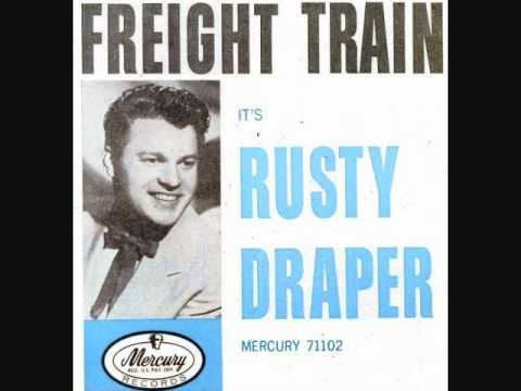 Rusty Draper - Freight Train (1957)