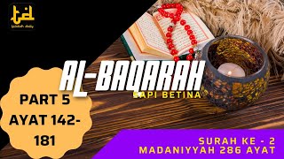 Download lagu Al Baqarah Ayat 142 - 181 || Lengkap Terjemahan || Part 5 mp3