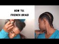 How to French Braid Short 4c Natural Hair || How to do Banana In.