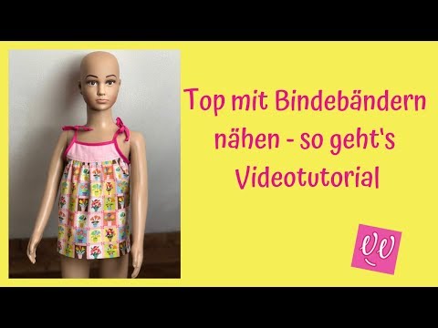 Top mit Bindebändern nähen - so geht's Videotutorial